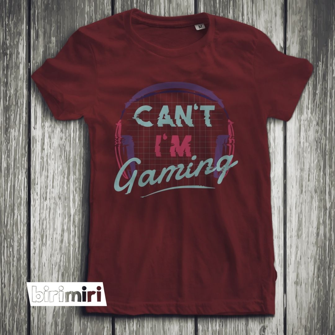 Тениска "Can't I'm Gaming"