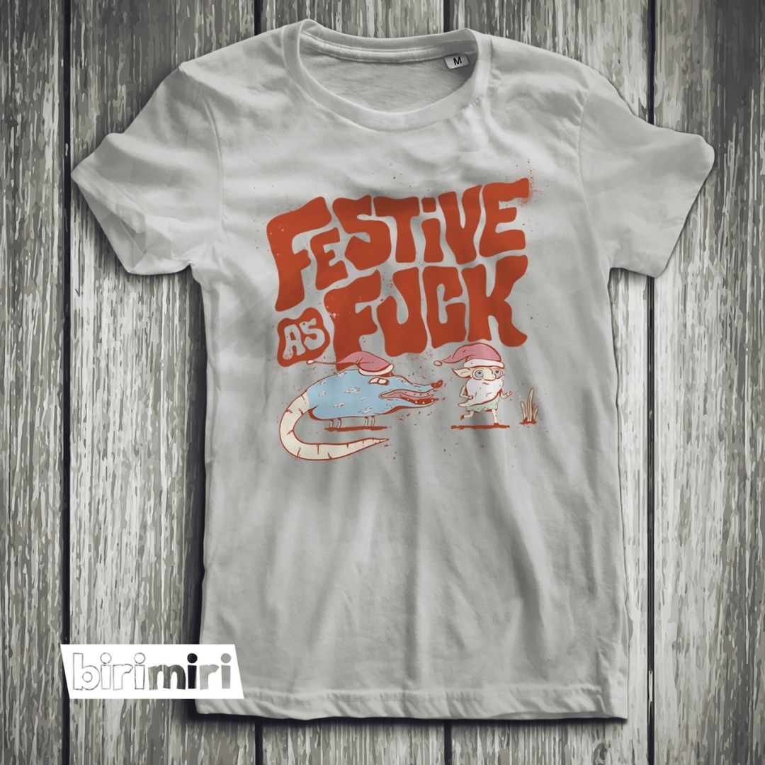 Тениска "Festive as fuck"