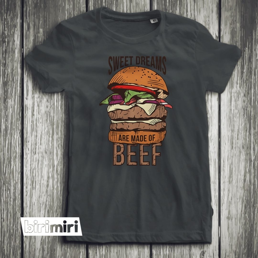 Тениска "Sweet dreams are made of beef"